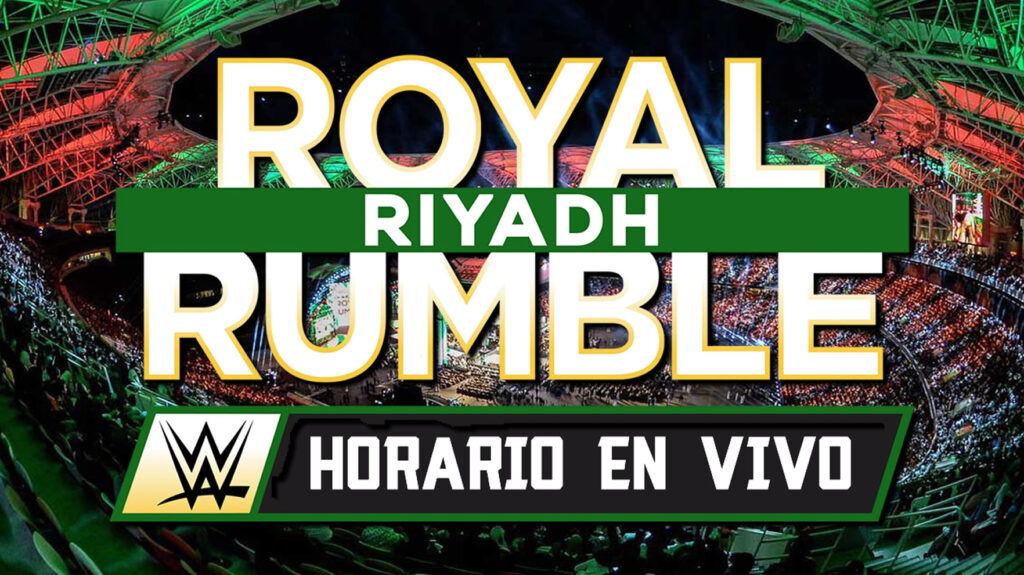 Horario de WWE Royal Rumble 2026 en vivo desde Arabia Saudita