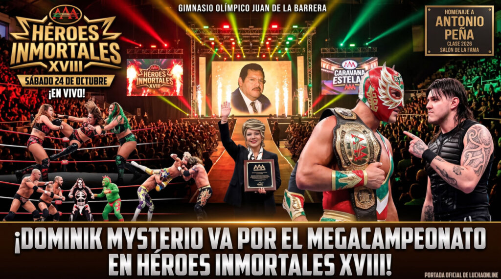 Cartelera horarios y previa AAA Heroes Inmortales XVIII en vivo Heroes Inmortales XVIII